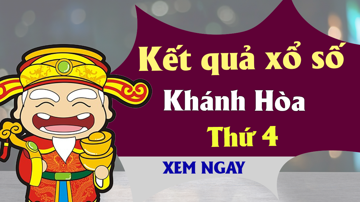 XSKH 20/3 – KQXSKH 20/3 - Xổ số Khánh Hòa ngày 20 tháng 3 năm 2019