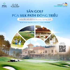 PGA Silk Path Đông Triều: Điểm sáng mới ngành Golf Việt tại Lễ hội Du lịch Hà Nội 2025