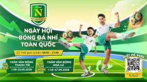 Ngày hội Bóng đá nhí Nutifood 2026: Từ sân cỏ nhỏ vươn tới giấc mơ lớn Ngày hội Bóng đá nhí Nutifood 2026: Từ sân cỏ nhỏ vươn tới giấc mơ lớn