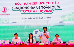  Giải bóng đá U9 Toàn quốc Toyota Cup 2026: Xuất hiện bảng đấu 'tử thần'